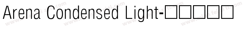 Arena Condensed Light字体转换